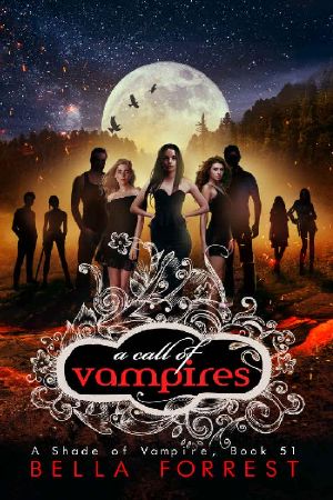 [A Shade of Vampire 51] • A Shade of Vampire 51 · A Call of Vampires